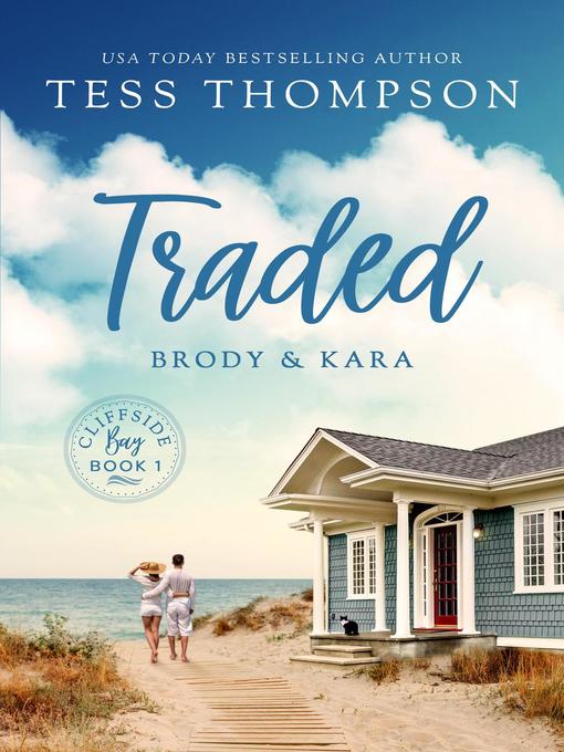 Title details for Traded by Tess Thompson - Wait list